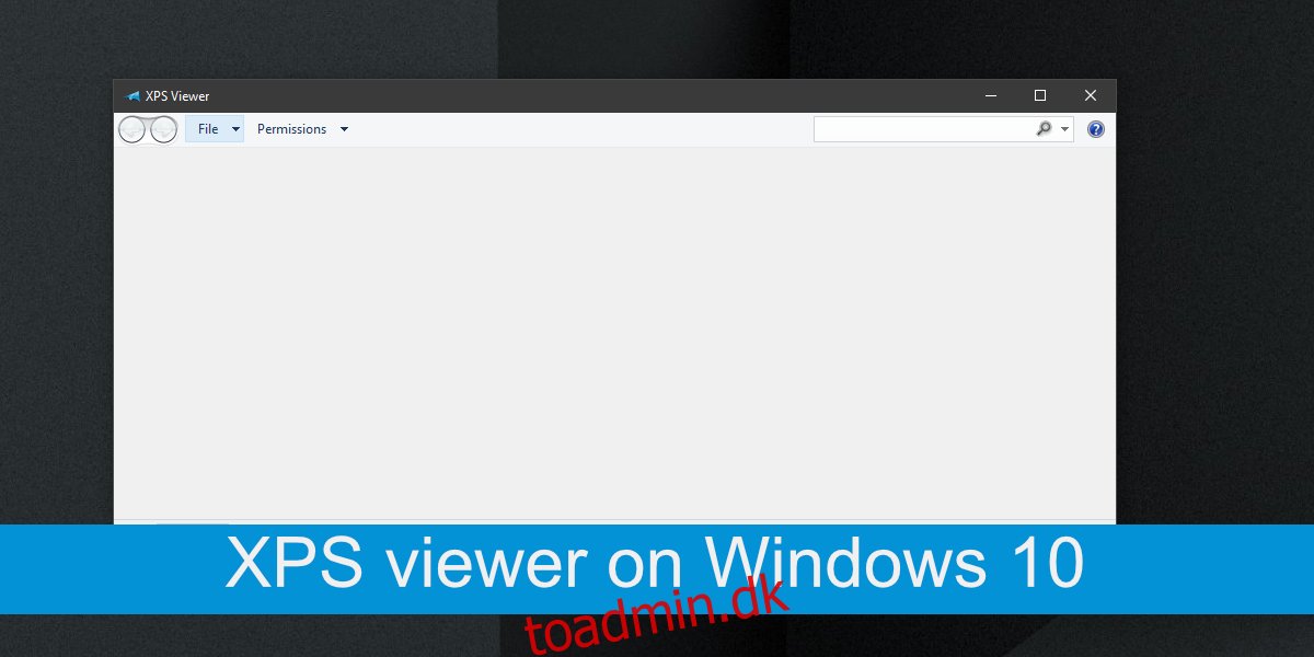 Sådan aktiverer du XPS-fremviseren på Windows 10