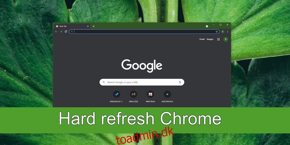 hård opdatering af Chrome
