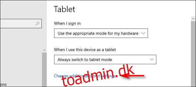 Klik på i Windows 10-tabletindstillinger 
