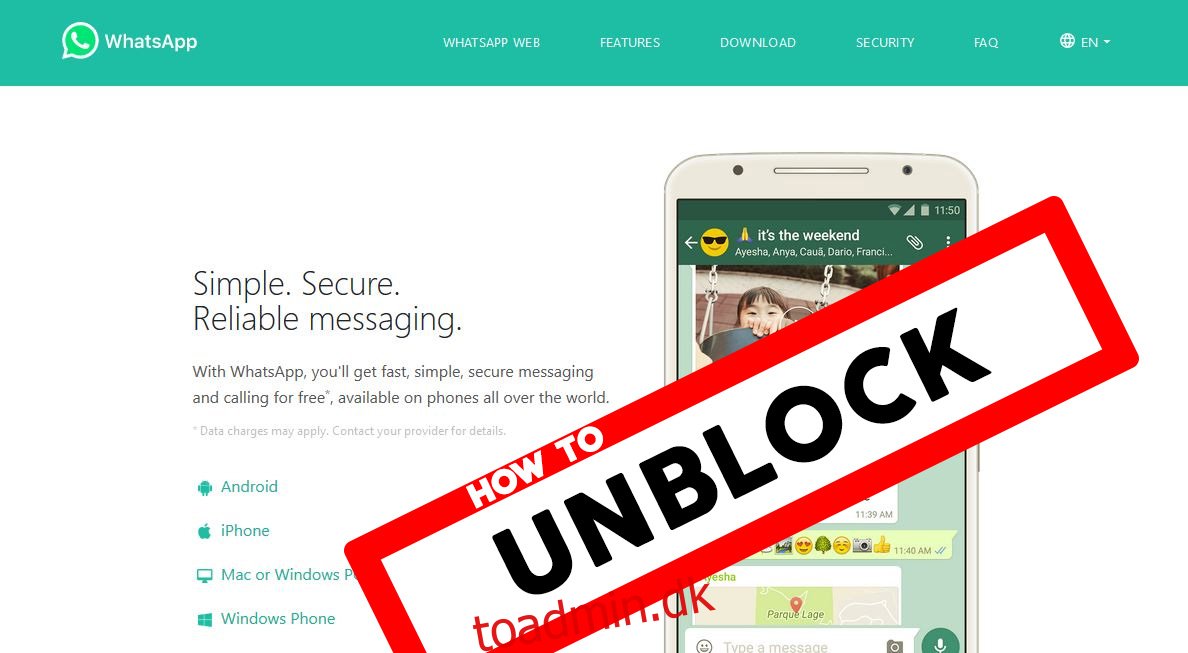 Fjern blokering af WhatsApp og brug det uden begrænsninger: Virker i dit land?