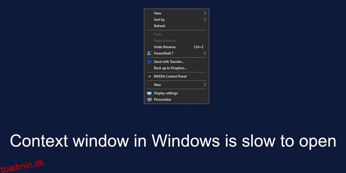 Sådan rettes kontekstvinduet i Windows er langsomt at åbne