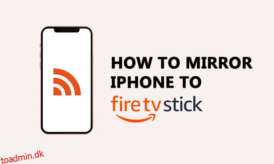Sådan castes iPhone til Firestick