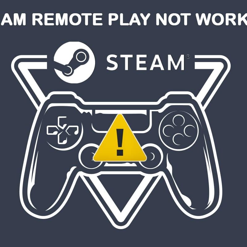 Ret Steam Remote Play, der ikke virker i Windows 10