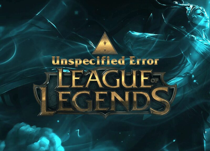 Ret uspecificeret fejl League of Legends i Windows 10