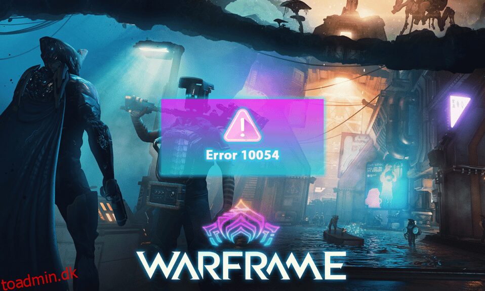 Ret Warframe Error 10054 på Windows 10