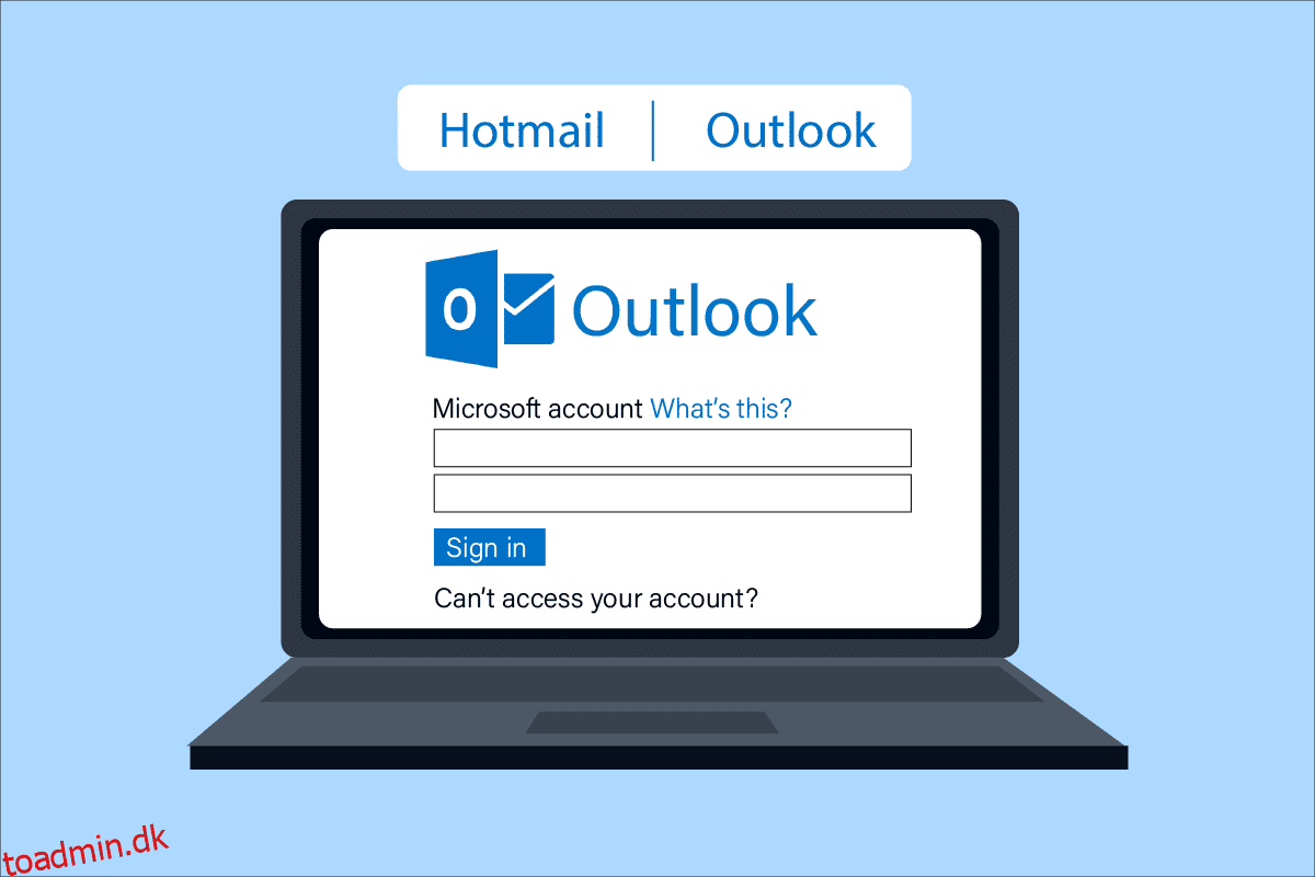 Sådan får du adgang til gammel Hotmail-konto