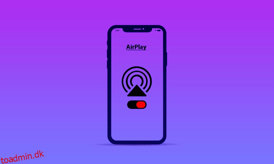 Sådan slukker du AirPlay på iPhone