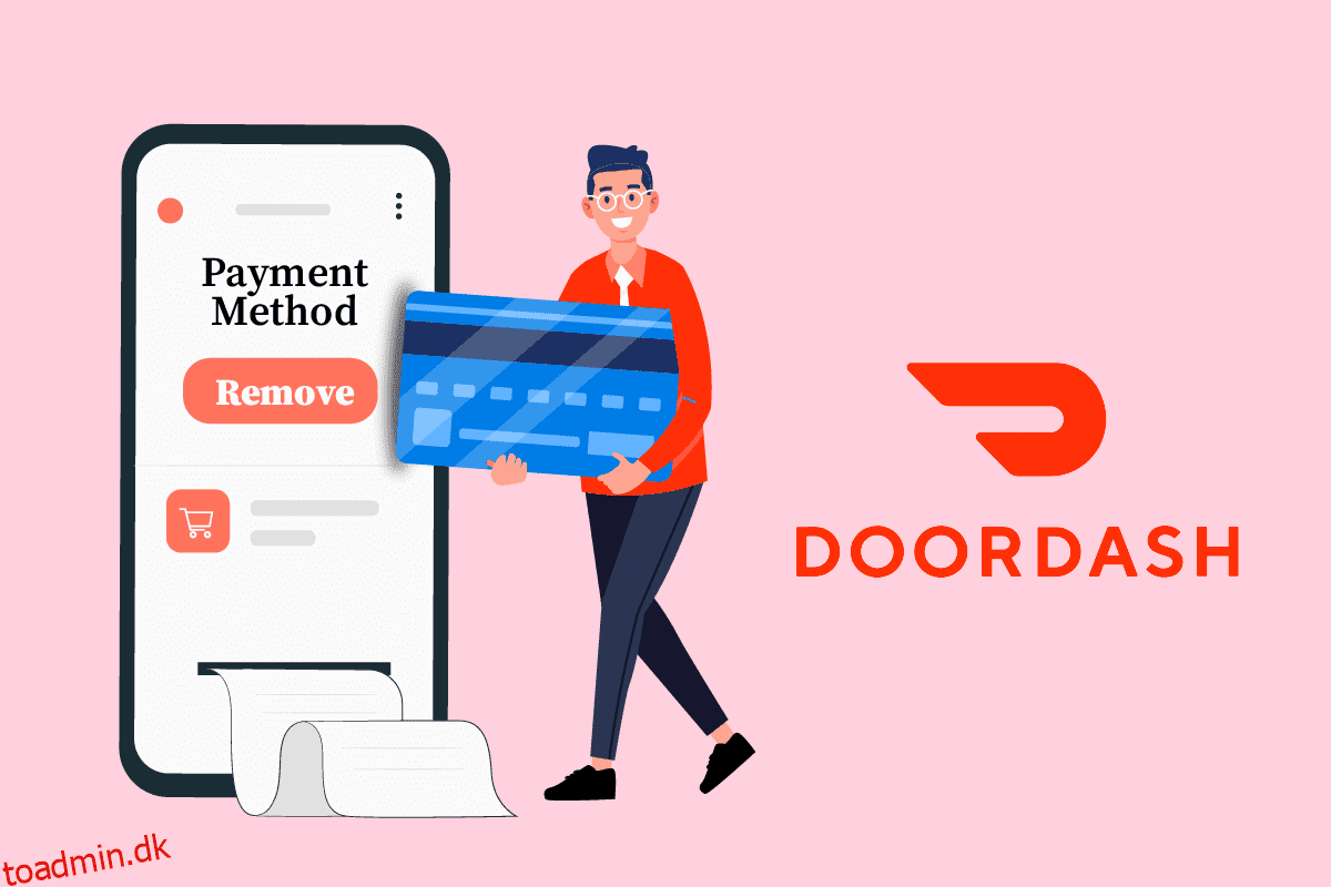 Sådan fjerner du DoorDash-kort som betalingsmetode
