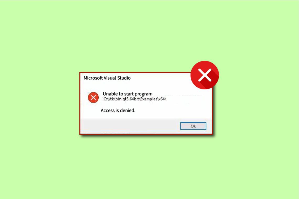 Fix Kan ikke starte programmet Visual Studio-adgang nægtes