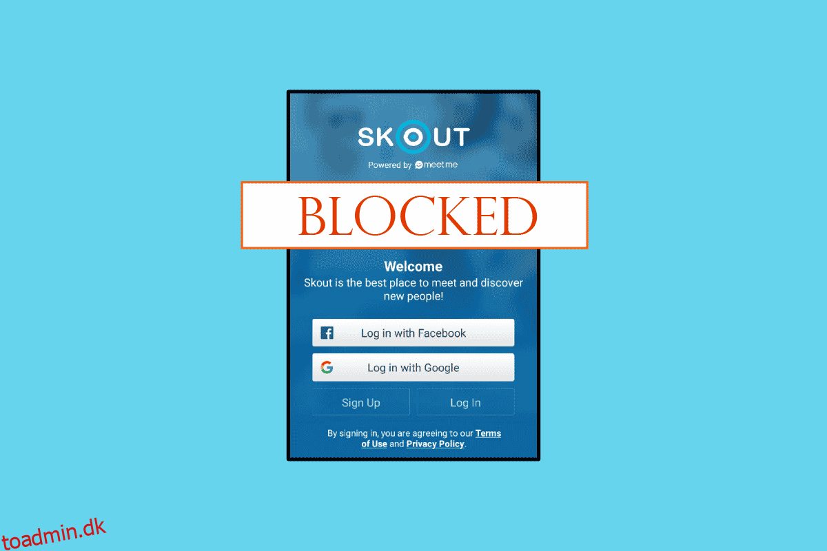 Sådan får du en blokeret Skout-konto tilbage