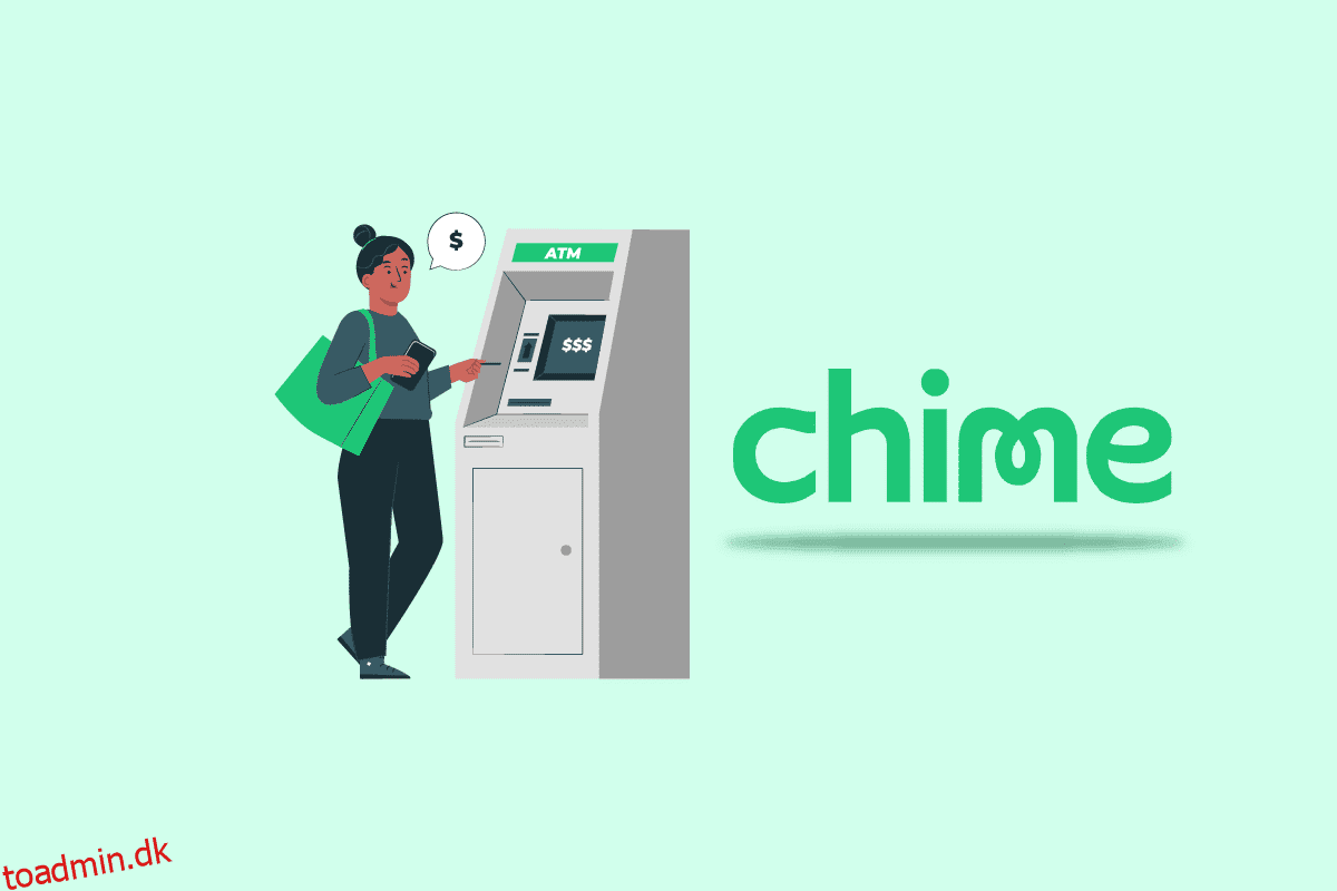Kan du hæve penge fra Chime Cardless ATM?