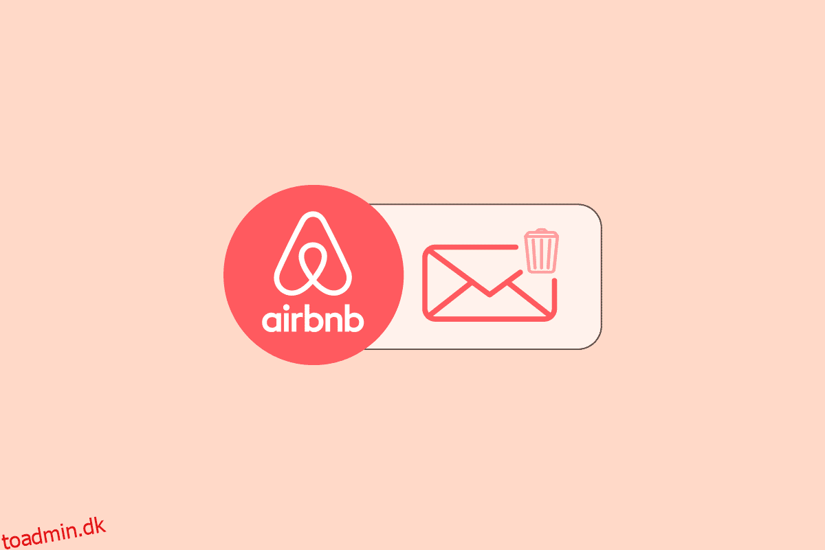 Sådan sletter du besked på Airbnb