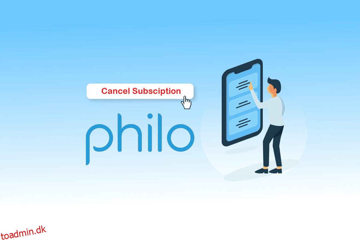 Sådan annullerer du dit Philo-abonnement