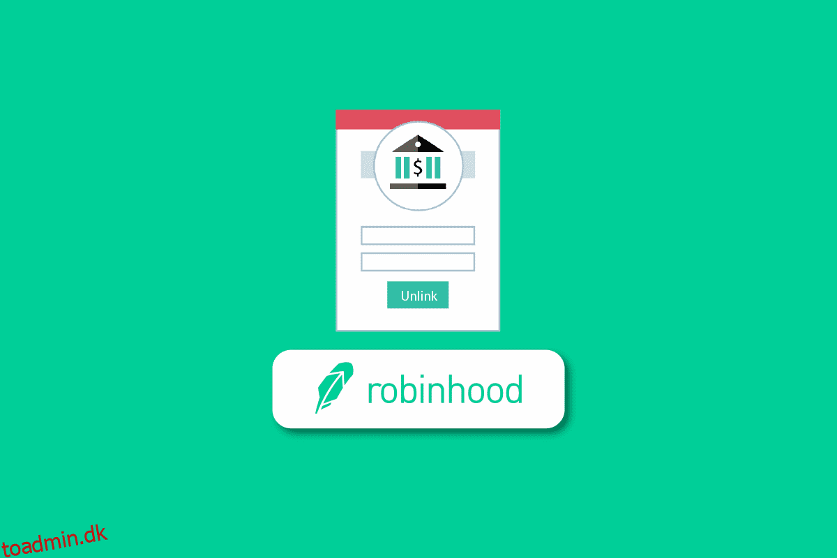 Sådan fjerner du linket til din bankkonto fra Robinhood