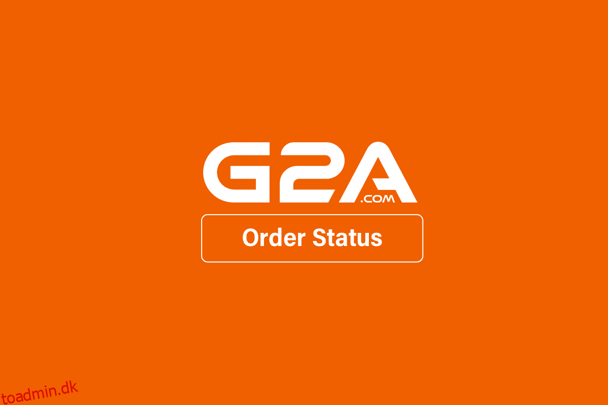 Sådan ser du G2A-ordrestatus
