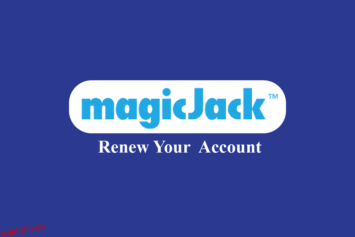 Sådan fornyer du din magicJack-konto